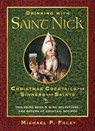 Drinking with Saint Nick - Michael P. Foley - 9781621577324