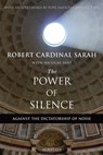 POWER OF SILENCE - SARAH,  Cardinal Robert ; Diat, Nicolas - 9781621641919
