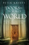 DOORS IN THE WALLS OF THE WORL - Peter Kreeft - 9781621642282