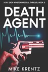 Death Agent - Mike Krentz - 9781621812258