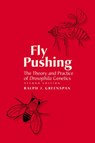 Fly Pushing 2nd Edition - Greenspan - 9781621822332