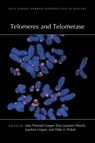Telomeres and Telomerase - Julia P Cooper ; Eros Lazzerini Denchi ; Joachim Lingner - 9781621824923