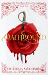 Oathbound: Volume 1 - Victoria McCombs - 9781621842200