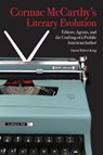 Cormac McCarthy’s Literary Evolution - Daniel Robert King - 9781621902478