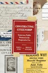 Constructing Citizenship: Tennessee Public Women in the Progressive Era - Mary A. Evins - 9781621907800
