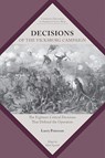 Decisions of the Vicksburg Campaign - Lawrence K. Peterson - 9781621908609