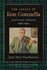 The Legacy of Ron Gonnella: Scottish Fiddler, 1930-1994 - Jane Macmorran - 9781621909804