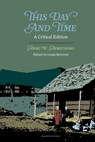 This Day and Time: A Critical Edition - Linda Behrend - 9781621909835