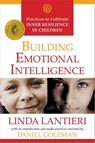 Building Emotional Intelligence - Linda Lantieri ; Daniel Goleman, Ph.D. - 9781622032181