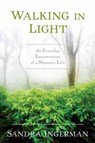 Walking in Light - Sandra Ingerman - 9781622034284