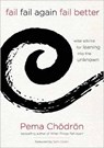Fail, Fail Again, Fail Better - Pema Choedroen - 9781622035311
