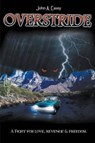 Overstride - CASEY,  John A. - 9781622120406