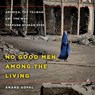 No Good Men Among the Living -  - 9781622316663