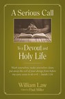 A Serious Call to a Devout and Holy Life - William Law - 9781622455089
