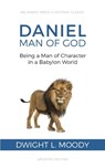 Daniel, Man of God - Dwight L Moody - 9781622455843