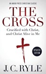 The Cross [Annotated, Updated] - J C Ryle - 9781622456413