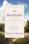 The Beatitudes - Thomas Watson - 9781622459070