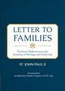 Letter to Families: The Saint's Reflections on the Grandeur of Marriage and Family Life - St John Paul II - 9781622822577