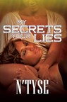 My Secrets Your Lies - N'TYSE - 9781622868803