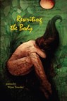 ReWriting the Body - Wyatt Townley - 9781622882168