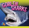 Goblin Sharks - Marysa Storm - 9781623107895