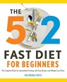 The 5:2 Fast Diet for Beginners - Rockridge Press - 9781623151478