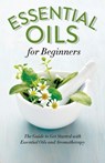 Essential Oils for Beginners - Althea Press - 9781623152390