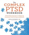 The Complex PTSD Workbook - Arielle Schwartz - 9781623158248