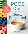 PCOS Diet for the Newly Diagnosed - Tara Spencer - 9781623159122