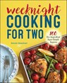 Weeknight Cooking for Two - Kenzie Swanhart - 9781623159214