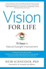 Vision for Life, Revised Edition - Meir Schneider - 9781623170080