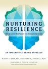 Nurturing Resilience - Kathy L. Kain ; Stephen J. Terrell - 9781623172039