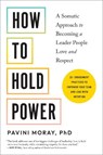 How to Hold Power - Pavini Moray - 9781623179243