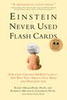 Einstein Never Used Flash Cards - Kathy Hirsh-Pasek PhD ; Roberta Michnick Golinkoff PhD ; Diane Eyer PhD - 9781623360801