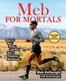 Meb For Mortals - Meb Keflezighi ; Scott Douglas - 9781623365486