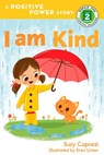 I Am Kind - Suzy Capozzi - 9781623368791