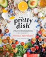 The Pretty Dish - Jessica Merchant - 9781623369705
