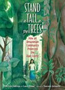 Stand as Tall as the Trees - Patricia Gualinga ; Laura Resau - 9781623542368
