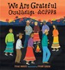 We Are Grateful: Otsaliheliga - Traci Sorell ; Frane Lessac - 9781623542993