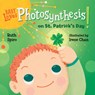 Baby Loves Photosynthesis on St. Patrick's Day! - Ruth Spiro ; Irene Chan - 9781623543075