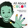 All About Color - Elizabeth Rusch ; Elizabeth Goss - 9781623543532