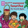 Nuestras manzanas favoritas / Our Favorite Apples - Grace Lin - 9781623544065