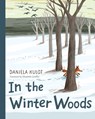 In the Winter Woods - Daniela Kulot - 9781623544959