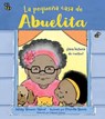 La pequena casa de Abuelita - JaNay Brown-Wood ; Priscilla Burris - 9781623545918