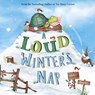 A Loud Winter's Nap - Katy Hudson - 9781623708696