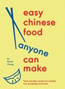 Easy Chinese Food Anyone Can Make - Emma Chung - 9781623716028