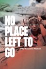 No Place Left to Go - Donald E. Wagner - 9781623716226
