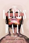 The Lives of Rain - Nathalie Handal - 9781623716271