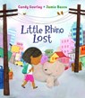 Little Rhino Lost - Candy Gourlay - 9781623716400