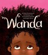 Wanda - Sihle Nontshokweni ; Mathabo Tlali - 9781623718879